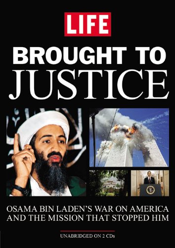 Beispielbild fr Brought to Justice: Osama Bin Laden's War on America and the Mission that Stopped Him zum Verkauf von Books From California