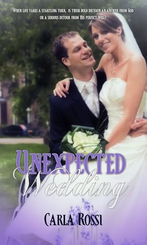 Stock image for Unexpected Wedding for sale by Lakeside Books