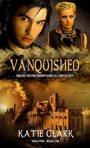 9781611164015: Vanquished: Volume 1 (Enslaved)
