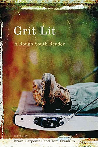 9781611170832: Grit Lit: A Rough South Reader (Non Series)