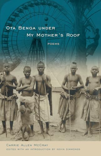 Imagen de archivo de Ota Benga Under My Mother's Roof: Poems (Palmetto Poetry Series) a la venta por Save With Sam