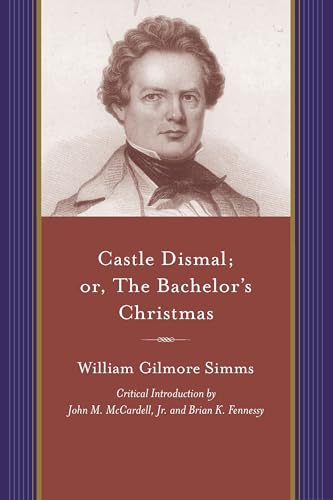 Stock image for Castle Dismal; Or, The Bachelor's Christmas for sale by Revaluation Books