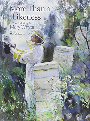 Stock image for More Than a Likeness: The Enduring Art of Mary Whyte for sale by Book Deals
