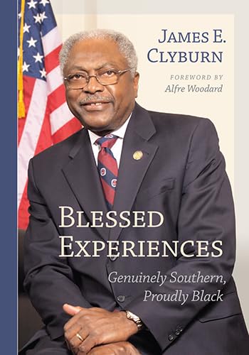 Stock image for Blessed Experiences: Genuinely Southern, Proudly Black for sale by Revaluation Books