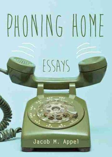 Imagen de archivo de Phoning Home: Essays a la venta por Reliant Bookstore