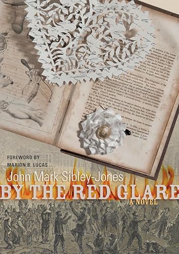Beispielbild fr By the Red Glare: A Novel (Story River Books) zum Verkauf von Rye Berry Books