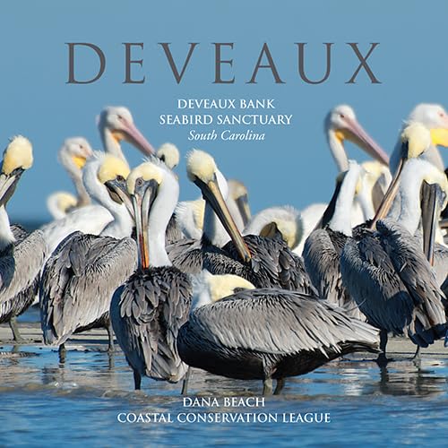9781611174496: Deveaux: Deveaux Bank Seabird Sanctuary, South Carolina