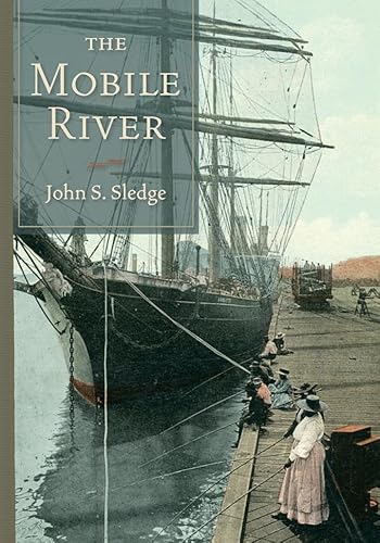 Stock image for The Mobile River for sale by Books Unplugged