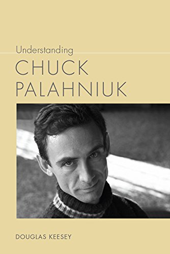 Beispielbild fr Understanding Chuck Palahniuk (Understanding Contemporary American Literature) zum Verkauf von Midtown Scholar Bookstore