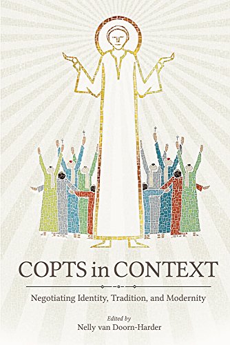 Stock image for Copts in Context: Negotiating Identity, Tradition, and Modernity (Studies in Comparative Religion) for sale by Lucky's Textbooks