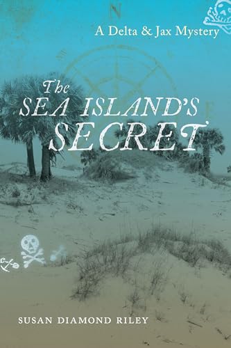 9781611179750: The Sea Island's Secret: A Delta & Jax Mystery (Young Palmetto Books)