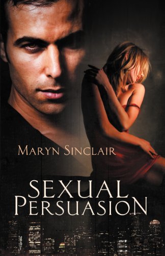9781611183894: Sexual Persuasion