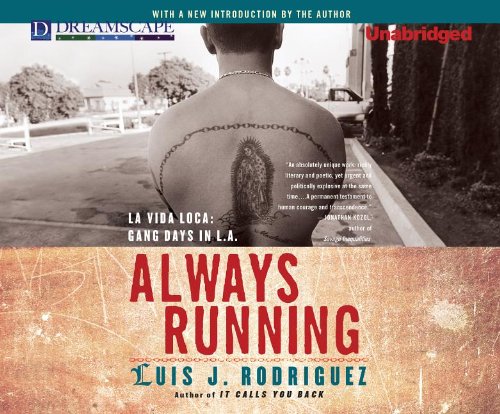 Beispielbild fr Always Running: La Vida Loca: Gang Days in L.A. zum Verkauf von SecondSale