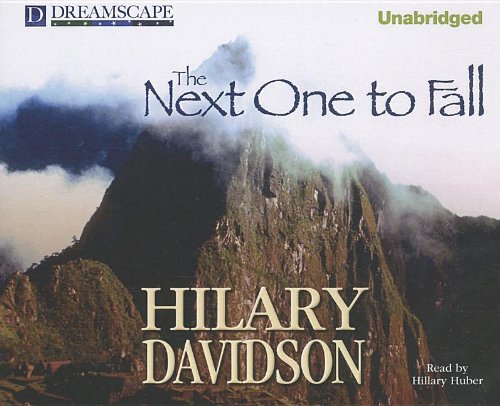The Next One to Fall (Lily Moore, 2) (9781611206609) by Davidson, Hilary