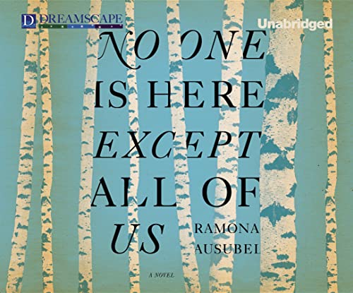 Stock image for No One Is Here Except All of Us for sale by Revaluation Books