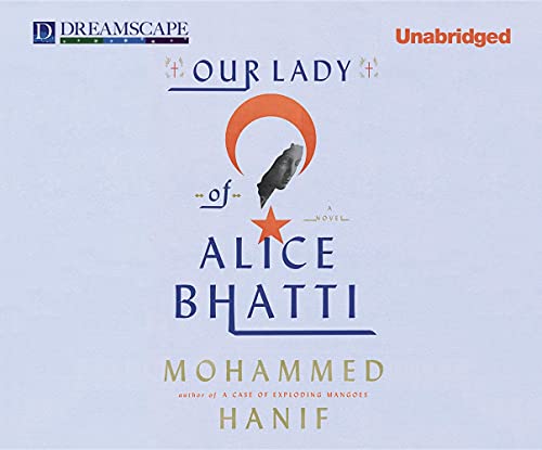 9781611208078: Our Lady of Alice Bhatti