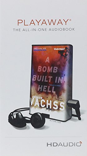 A Bomb Built in Hell (9781611208696) by Vachss, Andrew H.