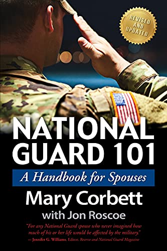 Stock image for National Guard 101 : A Handbook for Spouses for sale by Better World Books
