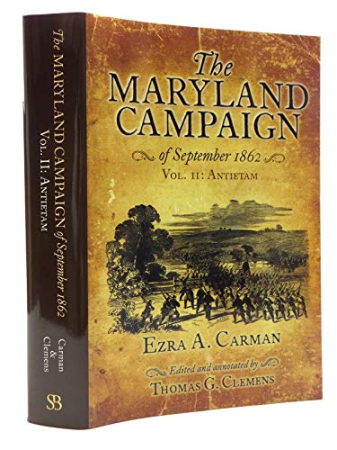 Beispielbild fr The Maryland Campaign of September 1862: Volume II - Antietam zum Verkauf von Wonder Book