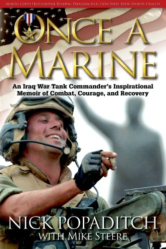 Imagen de archivo de Once a Marine: An Iraq War Tank Commander  s Inspirational Memoir of Combat, Courage, and Recovery a la venta por Bookmonger.Ltd