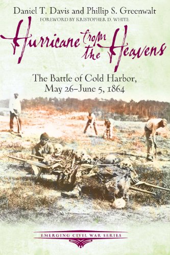 Imagen de archivo de Hurricane from the Heavens: Battle of Cold Harbor, May 26-June 5, 1864. a la venta por Books  Revisited