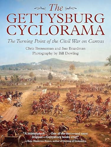 Stock image for The Gettysburg Cyclorama: The Turning Point of the Civil War on Canvas for sale by ZBK Books