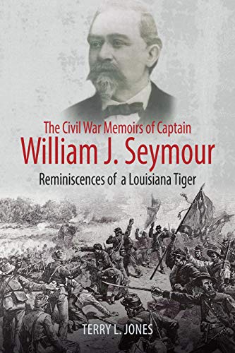 Stock image for The Civil War Memoirs of Captain William J. Seymour for sale by Blackwell's