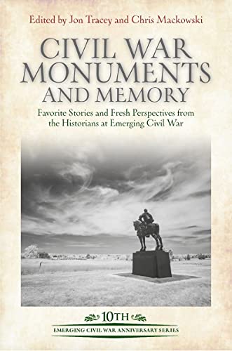 Stock image for Civil War Monuments and Memory Format: Hardback for sale by INDOO