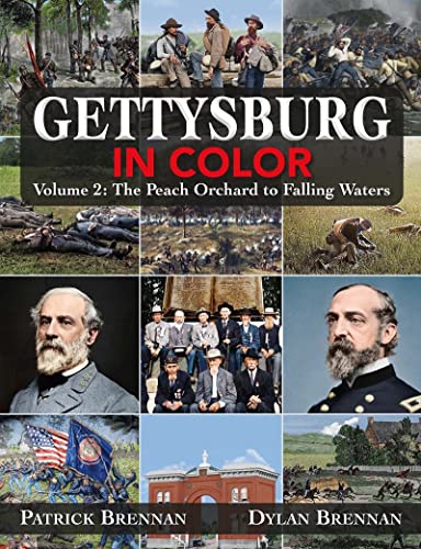 Beispielbild fr Gettysburg in Color. Volume 2 The Peach Orchard to Falling Waters zum Verkauf von Blackwell's