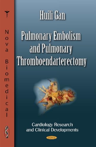 Stock image for Pulmonary Embolism and Pulmonary Thromboendarterectomy for sale by PBShop.store US