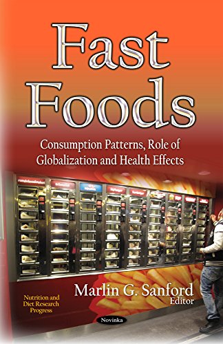 9781611223521: Fast Foods: Consumption Patterns, Role of Globalization and Health Effects