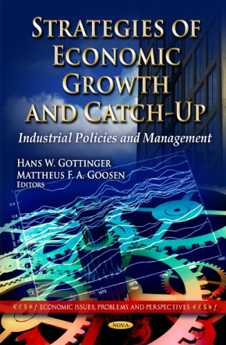 Imagen de archivo de STRATEGIES OF ECONOMIC GROWTH & CATCH-UP: INDUSTRIAL POLICIES & MANAGEMENT (ECONOMIC ISSUES, PROBLEMS AND PERSPECTIVES) a la venta por Basi6 International