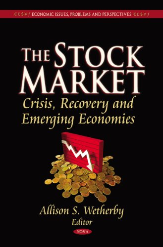 9781611225457: Stock Market: Crisis, Recovery & Emerging Economies (Economic Issues, Problems Amd Perspectives: Business Issues, Competition and Entrepreneurship)