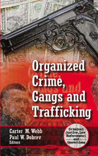 9781611228298: Organized Crime, Gangs and Trafficking