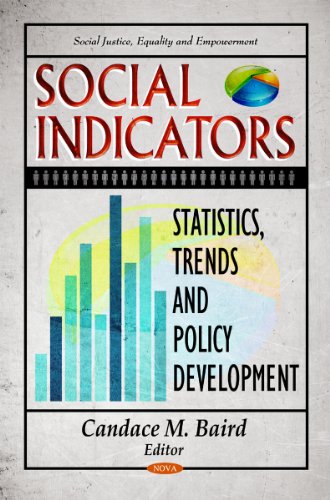 Imagen de archivo de Social Indicators: Statistics, Trends & Policy Development (Social Justice Equality and Empowerment) a la venta por WorldofBooks