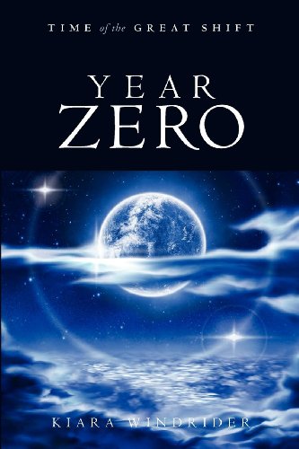 Beispielbild fr Year Zero: Time of the Great Shift zum Verkauf von ThriftBooks-Dallas