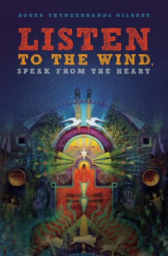 Imagen de archivo de Listen to the Wind, Speak from the Heart : Speak from the Heart a la venta por Better World Books: West