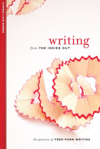 Stock image for Writing from the Inside Out: The Practice of Free-Form Writing for sale by HPB-Diamond