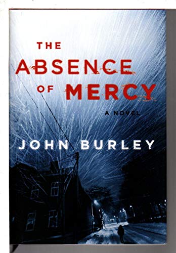 Imagen de archivo de The Absence of Mercy: A Novel a la venta por Goodwill of Colorado
