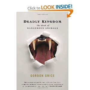 9781611292350: Deadly Kingtom: The Book of Dangerous Animals