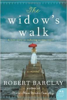 Stock image for The Widow's Walk for sale by Montclair Book Center