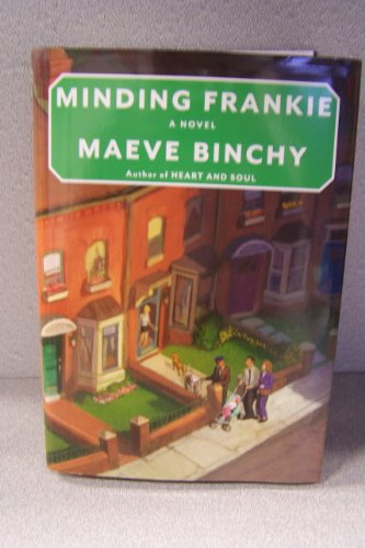 9781611292909: Minding Frankie (Large Print) by Maeve Binchy (2010) Hardcover