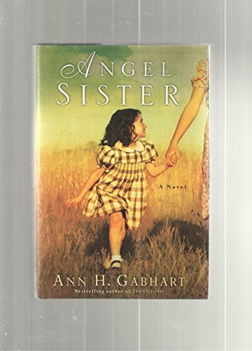 Stock image for Angel Sister: A Novel for sale by Books of the Smoky Mountains