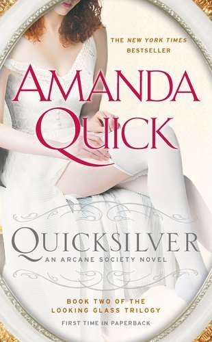 Beispielbild fr Quicksilver By Amanda Quick (Book 2 of the Looking Glass Trilogy) Large Print Hardcover (An Arcane Society Novel) zum Verkauf von Better World Books