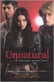 Stock image for UNNATURAL~AN ARCHANGEL ACADEMY NOVEL for sale by ThriftBooks-Atlanta