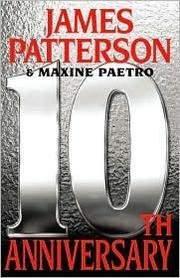 9781611295016: 10th Anniversary - The Women's Murder Club, Book 10 (large print, James Patterson & Maxine Paetro)
