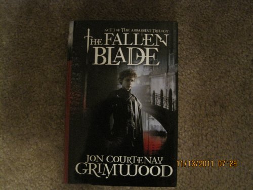 9781611295566: The Fallen Blade Act I of the Assassini Triology