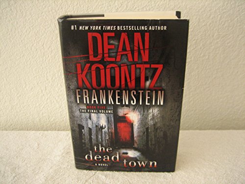 Beispielbild fr Frankenstein the Dead Town, Large Print (Book Five, The final Volume) zum Verkauf von GoldBooks