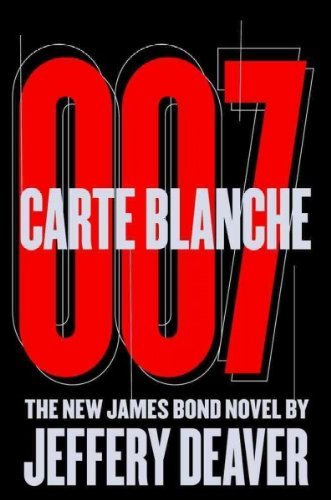 Beispielbild fr Carte Blanche 007 (The New James Bond Novel by Jeffery Deaver, Large Print) zum Verkauf von ThriftBooks-Atlanta