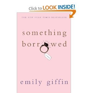 Stock image for Something Borrowed for sale by ThriftBooks-Dallas
